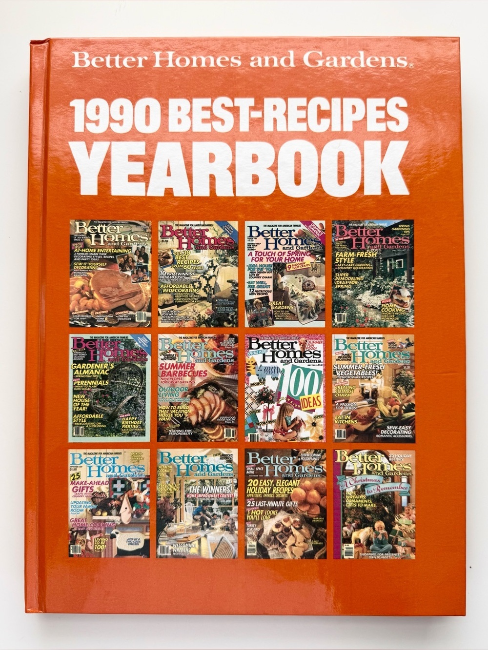 Better Homes and Gardens 1990 Best-Recipes Yearbook - Bright Orange Cover